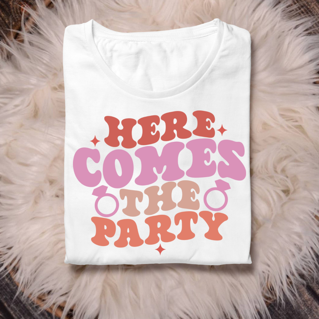 Here comes the party DTF